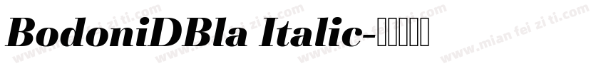 BodoniDBla Italic字体转换